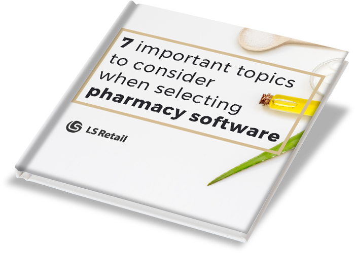 7 important topics to consider when selecting pharmacy software